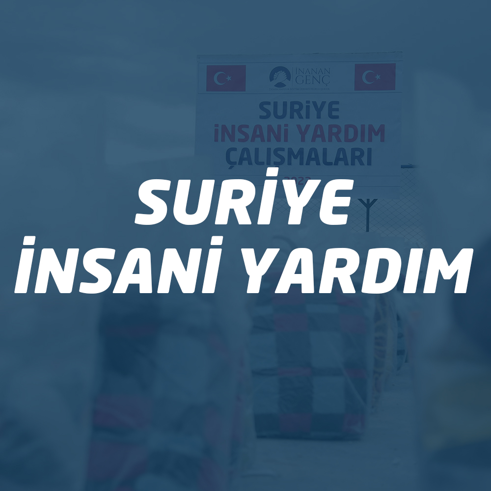 SURİYE İNSANİ YARDIM