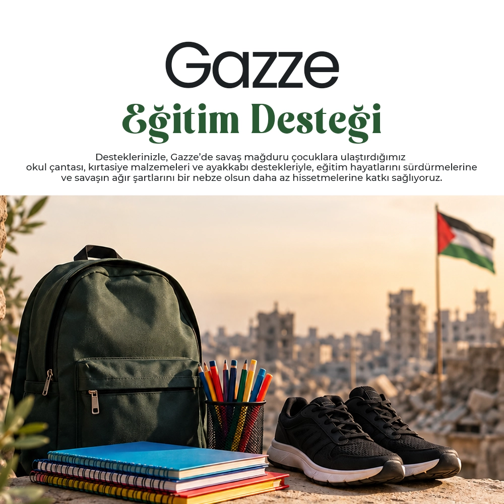Gazze Eğitim Desteği ( Çanta - Kırtasiye)
